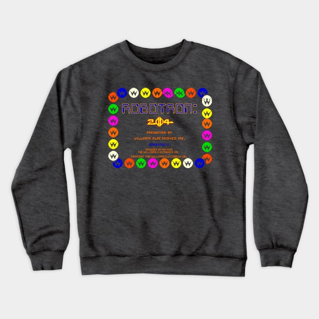 Robotron 2084 retro arcade game fan design Crewneck Sweatshirt by JSnipe